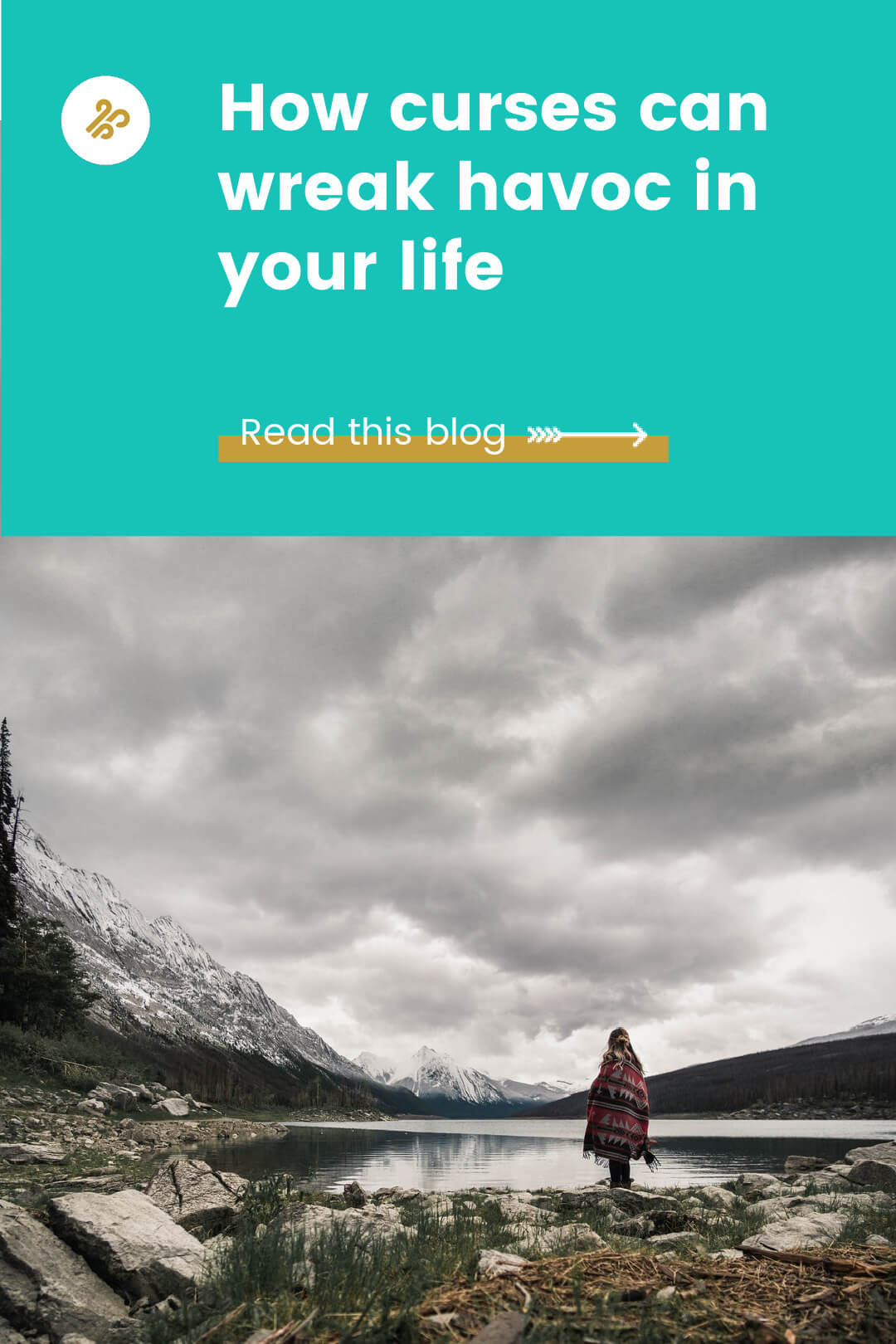 How Curses Can Wreak Havoc In Your Life