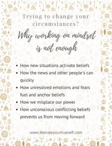 changing your circumstances and mindset