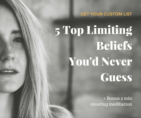 5 top limiting beliefs and quiz