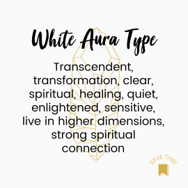 white aura personality type description
